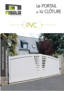 Catalogue Fybolia portail PVC